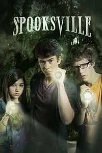 Постер к сериалу «Spooksville (2013 - 2014)»