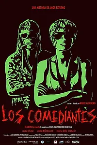Постер к фильму «Los comediantes (2014)»