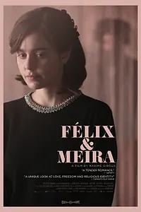 Постер к фильму «Феликс и Мейра (2014)»