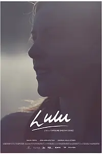 Постер к фильму «Лулу (2014)»