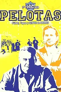 Постер к сериалу «Пелотас (2009 - 2010)»