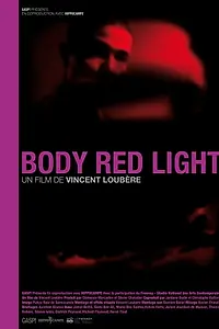 Постер к фильму «Body Red Light (2014)»