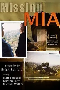 Постер к фильму «Missing Mia (2004)»