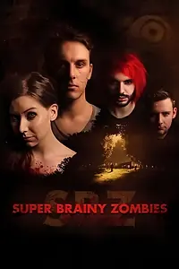 Главный постер фильма «Супермозговитые зомби (2014)»