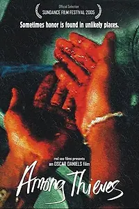 Постер к фильму «Among Thieves (2004)»
