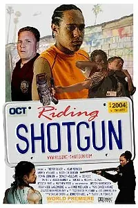 Постер к фильму «Riding Shotgun (2004)»
