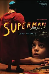 Главный постер фильма «Супермен не еврей (...в отличие от меня) (2014)»