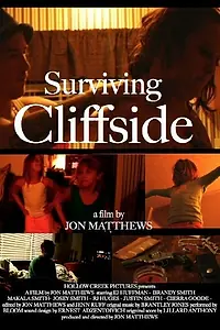 Постер к фильму «Surviving Cliffside (2013)»
