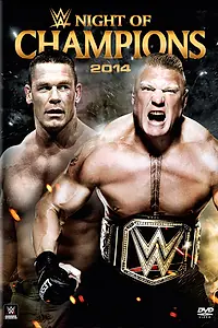 Главный постер фильма «WWE Ночь чемпионов (2014)»