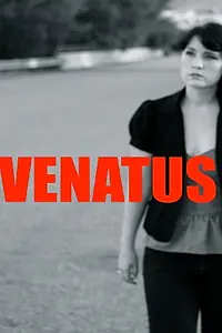 Постер к фильму «Venatus (2015)»