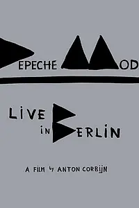 Постер к фильму «Depeche Mode: Концерт в Берлине (2014)»