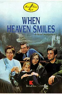 Главный постер сериала «Когда улыбаются небеса (1992)»