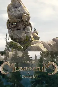 Постер к мультфильму «Повесть об импульсе и инерции (2014)»