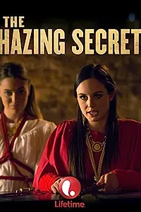 Главный постер фильма «The Hazing Secret (2014)»