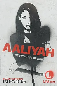 Главный постер фильма «Алия: Принцесса R&B (2014)»