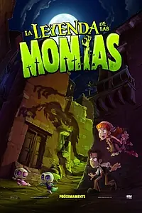Постер к мультфильму «Легенда о мумии Гуанахуато (2014)»
