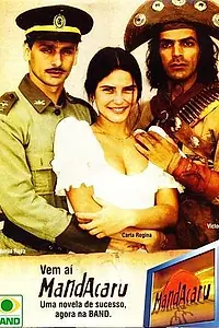 Постер к сериалу «Мандакару (1997)»