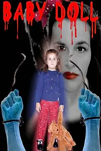 Постер к фильму «Baby Doll (2004)»