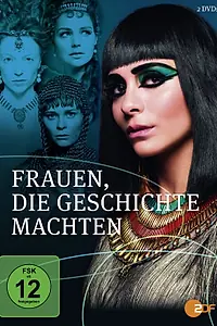 Постер к сериалу «Выдающиеся женщины мировой истории (2013)»
