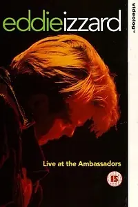 Главный постер фильма «Eddie Izzard: Live at the Ambassadors (1993)»