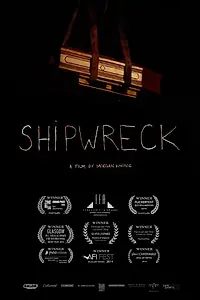 Постер к фильму «Shipwreck (2014)»