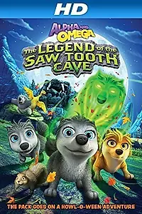 Постер к мультфильму «Альфа и Омега 4: Легенда о Зубастой Пещере (2014)»