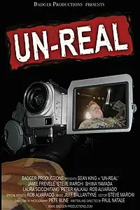 Постер к фильму «Un-Real (2004)»