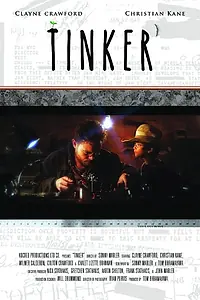 Постер к фильму «Tinker' (2018)»