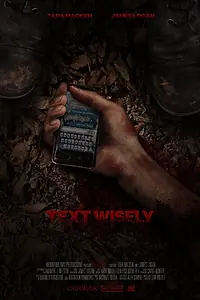 Постер к фильму «Text Wisely (2014)»