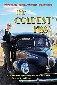 Постер к фильму «The Coldest Kiss (2014)»