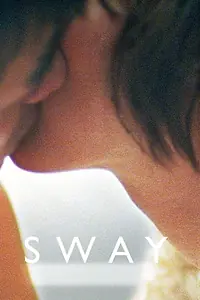 Постер к фильму «Sway (2014)»