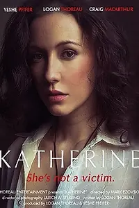 Постер к фильму «Katherine (2014)»