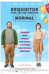 Главный постер фильма «Требования, чтобы быть нормальным человеком (2015)»