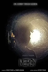 Главный постер фильма «Mercy: Her Journey Through Madness (2015)»