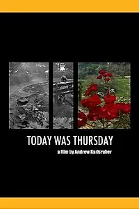 Постер к фильму «Today Was Thursday (2004)»