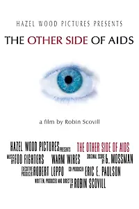 Главный постер фильма «The Other Side of AIDS (2004)»