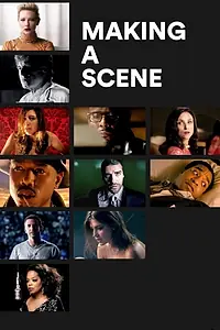 Постер к фильму «Making a Scene (2013)»
