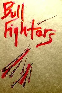 Постер к фильму «Bull Fighters (2015)»