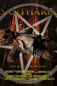 Постер к фильму «Santharia (2014)»