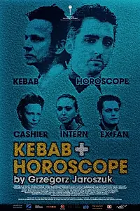 Главный постер фильма «Кебаб и гороскоп (2014)»