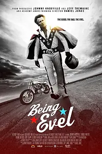 Постер к фильму «Being Evel (2015)»