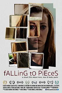 Постер к фильму «Falling to Pieces (2015)»