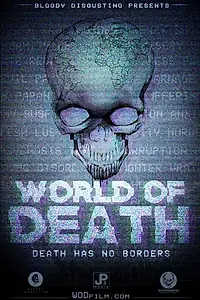 Постер к фильму «World of Death (2016)»
