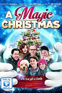 Постер к фильму «A Magic Christmas (2014)»