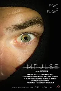 Постер к фильму «Impulse (2014)»