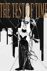 Главный постер фильма «The Test of Time (2015)»