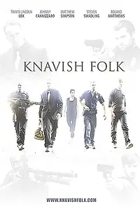 Постер к фильму «Knavish Folk (2015)»