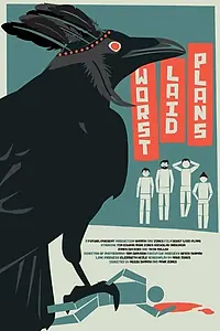 Постер к фильму «Worst Laid Plans (2016)»