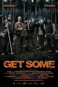 Постер к фильму «Get Some (2014)»
