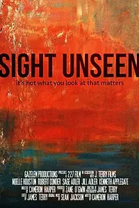 Постер к фильму «Sight Unseen (2014)»